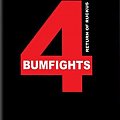 Bumfights.4.Return.Of.Ruckus.2006.DVDRip.XviD-rXnX cover