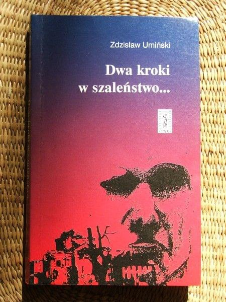 Zdzisław Umiński - Dwa kroki w szaleństwo... #książka #lektura #biblioteka
