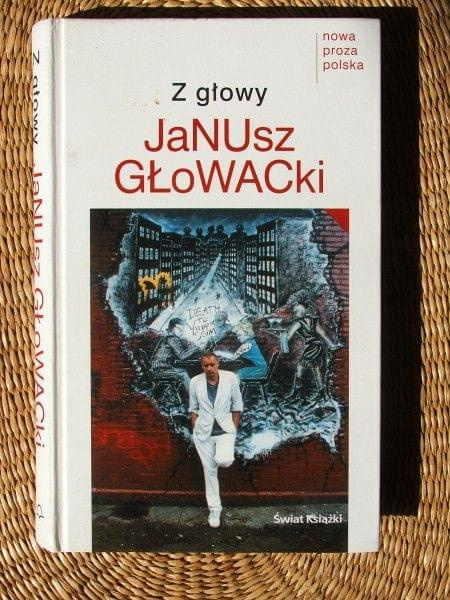 Janusz Głowacki - Z głowy #książka #książki #lektura #lektury #biblioteka #literatura