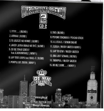 PLNY Mixtape Tede & Dj Macu Wypijmy Za Blendy II Track List CD 2