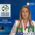 EURO 2012 w Polsce i na Ukrainie! Media o tym wydarzeniu. www.TVPmaniak.pl